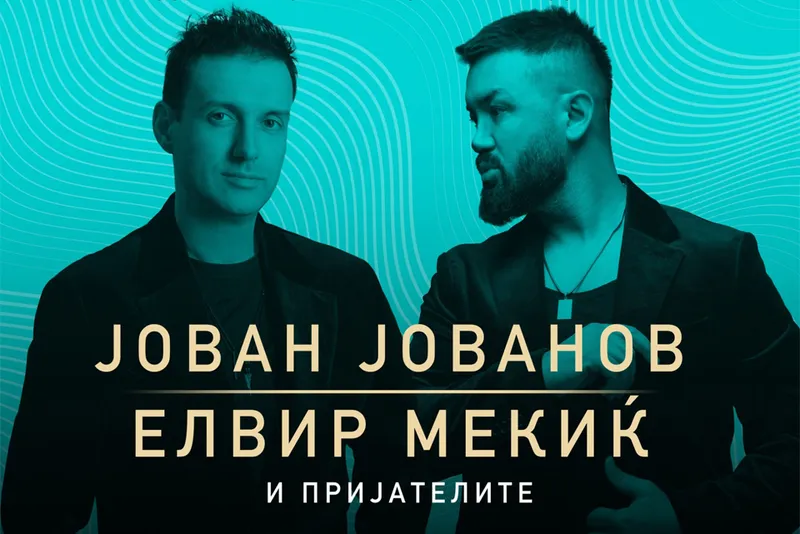 Јован Јованов и Елвир Мекиќ најавија заеднички концерт во „Борис Трајковски“